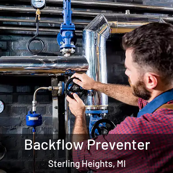  Backflow Preventer Sterling Heights, MI