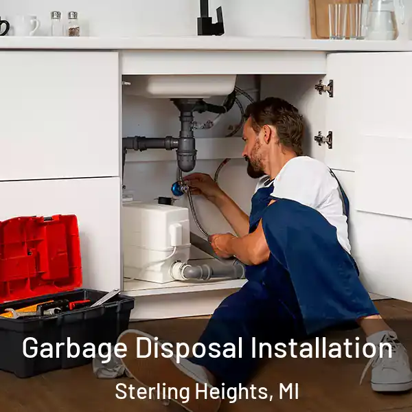  Garbage Disposal Installation Sterling Heights, MI
