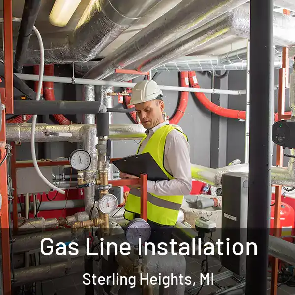  Gas Line Installation Sterling Heights, MI