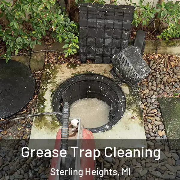  Grease Trap Cleaning Sterling Heights, MI