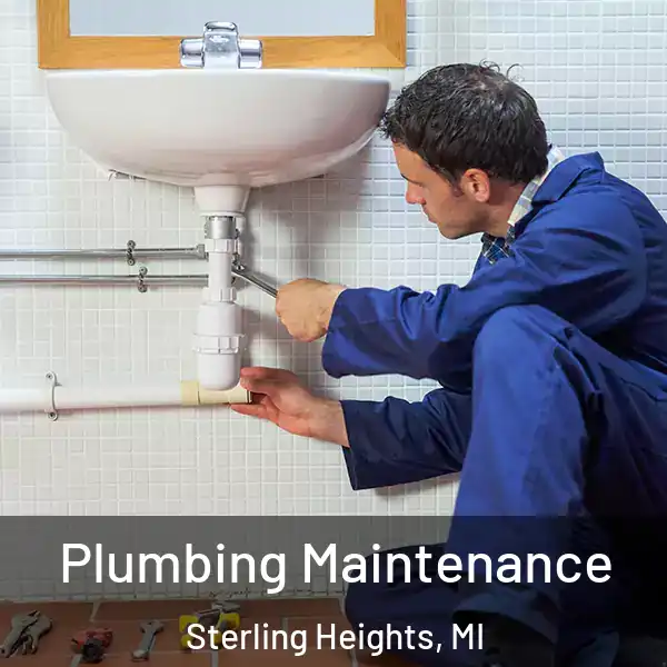  Plumbing Maintenance Sterling Heights, MI