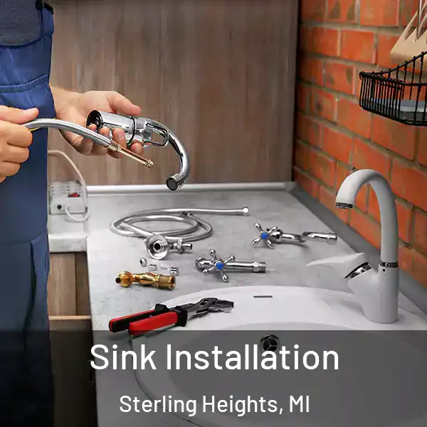  Sink Installation Sterling Heights, MI