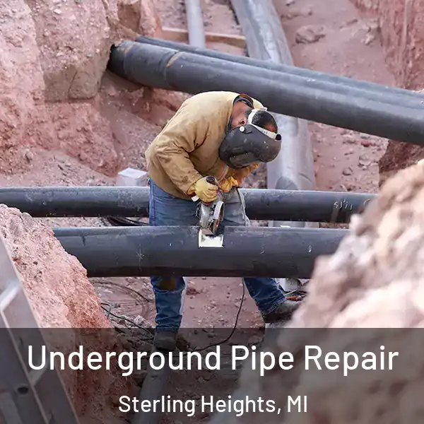  Underground Pipe Repair Sterling Heights, MI