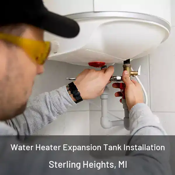  Water Heater Expansion Tank Installation Sterling Heights, MI